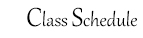 Class Schedule